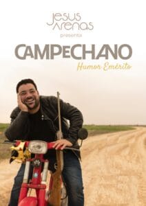 Cartel vertical de Campechano, el monólogo de Jesús Arenas