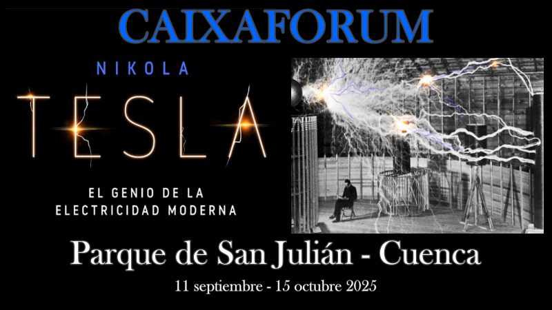 Cuenca acoge la exposición “Tesla: El futuro es hoy”
