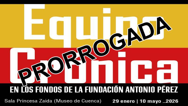 La exposición “Equipo Crónica”, una mirada crítica al arte español de los 70 y 80 se prorroga hasta el 7 de junio