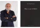 El último libro de José Ángel García ‘Digo yo que tú Babel’ entre los recomendados 2025 de la Asociación de Editores de Poesía