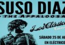 Suso Díaz & The Appaloosas regresan a Los Clásicos con su nuevo directo en Cuenca