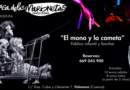 “El Mono y la Cometa”, de Títeres Cacaramusa, llega a la Casa de las Marionetas de Palomera