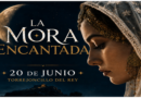 La Leyenda de la Mora Encantada regresa a Torrejoncillo del Rey con una nueva representación