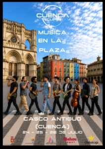 Cartel de Música en las Plazas de Cuenca del 24 al 26 de julio de 2026.