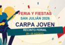 La Carpa Joven reunirá once noches de música durante las Ferias de San Julián 2026