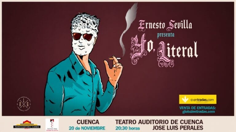Entradas ya a la venta para el nuevo monólogo de Ernesto Sevilla ‘Yo, Literal’ en el Teatro Auditorio de Cuenca