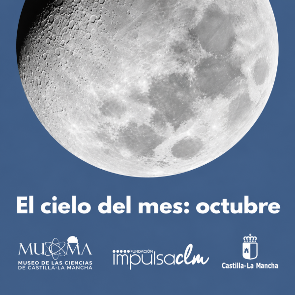 El cielo del mes: octubre 2026, Museo de las Ciencias de Castilla-La Mancha