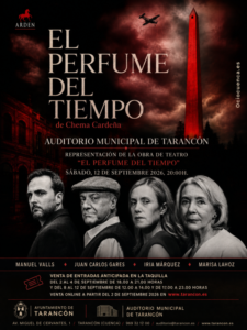 Cartel de El perfume del tiempo en el Auditorio Municipal de Tarancon