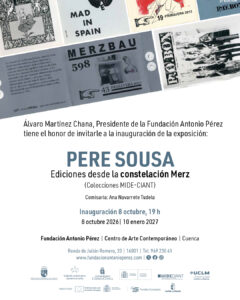 Cartel de la exposición Pere Sousa. Ediciones desde la constelación Merz