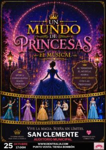 Cartel de «Un Mundo de Princesas: El Musical» en el Auditorio Municipal de San Clemente, 25 de octubre de 2026