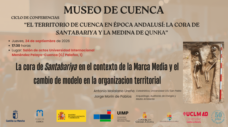 Cartel de la conferencia La cora de Santabariya en el contexto de la Marca Media, Museo de Cuenca