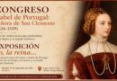 Cartel del Congreso Isabel de Portugal Senora de San Clemente y la exposicion Yo la reina