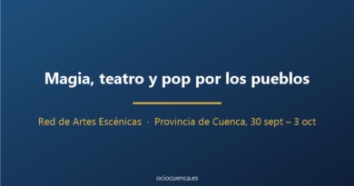 La Red de Artes Escénicas lleva magia, teatro y pop a Santa Cruz de Moya y Villagarcía del Llano esta semana