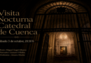 Visita nocturna a la Catedral de Cuenca el sábado 3 de octubre: historia, poesía y música a la luz de la noche