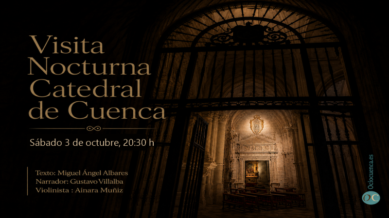 Visita nocturna a la Catedral de Cuenca