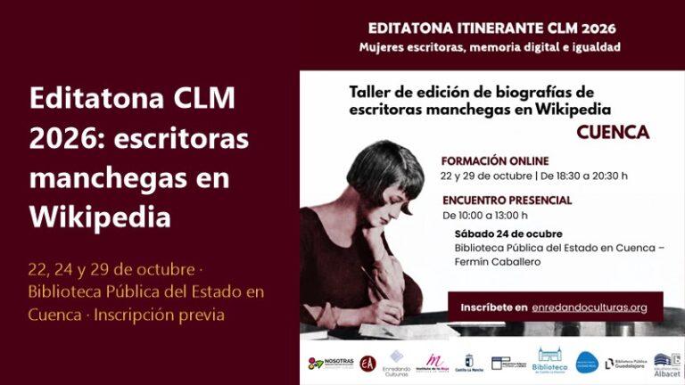 Editatona itinerante CLM 2026: taller para escribir en Wikipedia las biografías de escritoras manchegas en Cuenca