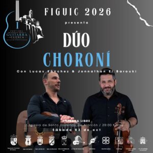 Cartel del concierto del Dúo Choroní, 3 de octubre en Alarcón