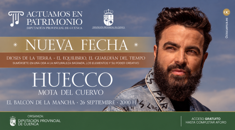 Huecco en Mota del Cuervo, nueva fecha 26 de septiembre, Actuamos en Patrimonio