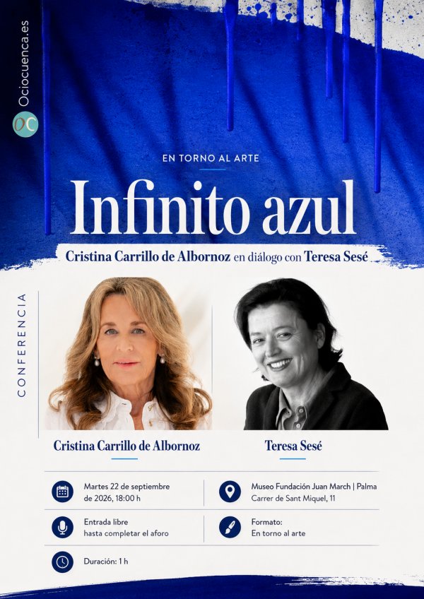 Cartel de la conferencia ‘Infinito azul’ de la Fundación Juan March