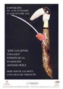 Cartel de la exposición José Luis Jover, collages, en el Mercado de las Artes Luisa Sigea de Tarancón