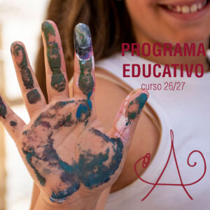 Cartel del Programa Educativo de la Fundación Antonio Pérez, curso 2026/27