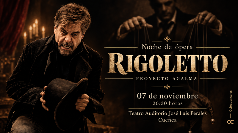 Cartel de Rigoletto, Proyecto Agalma, en el Auditorio de Cuenca