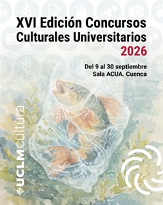 Cartel de la XVI edición de los Concursos Culturales Universitarios de la UCLM