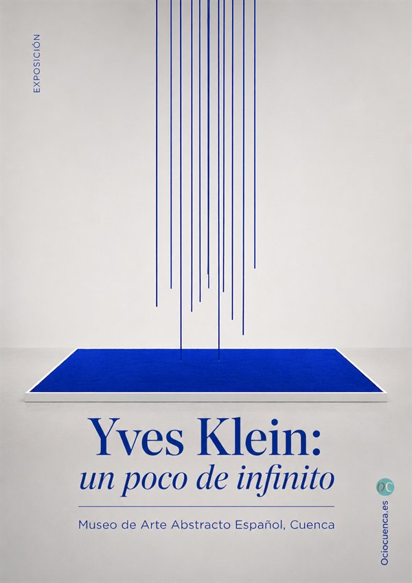Cartel de la exposición ‘Yves Klein: un poco de infinito’ en el Museo de Arte Abstracto Español de Cuenca