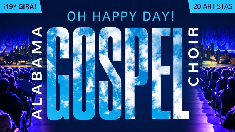 Cartel del Alabama Gospel Choir, «Oh Happy Day!», el 26 de diciembre en el Auditorio de Cuenca