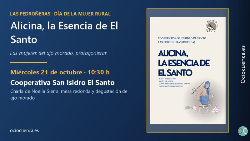Jornada «Alicina, la Esencia de El Santo» en la Cooperativa San Isidro El Santo de Las Pedroñeras, 21 de octubre