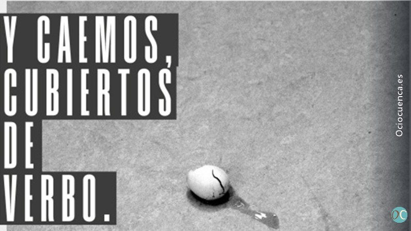 Exposición «Y caemos, cubiertos de verbo», de Nacho Martín Encinas, en la Sala El Almudí de Cuenca