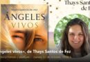 Portada de «Ángeles vivos» y retrato de la autora, Thays Santos de Fez