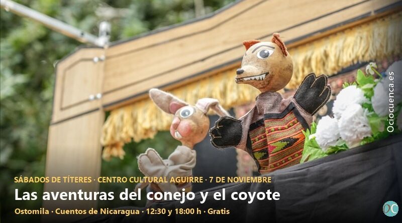 Los títeres del tío conejo y el tío coyote, de la compañía Ostomila, que actúa en los Sábados de Títeres de Cuenca el 7 de noviembre de 2026