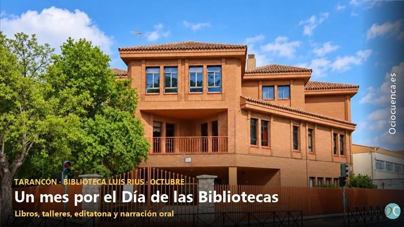 Casa de Cultura de Tarancón, sede de la Biblioteca Municipal Luis Rius, que celebra en octubre el Día de las Bibliotecas