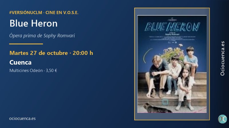 Cartel de «Blue Heron», de Sophy Romvari, en #VersiónUCLM el 27 de octubre en los Multicines Odeón de Cuenca