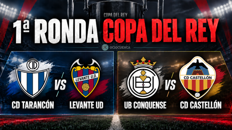 Copa del Rey en la provincia: entradas a la venta para el Conquense-Castellón y el Tarancón-Levante