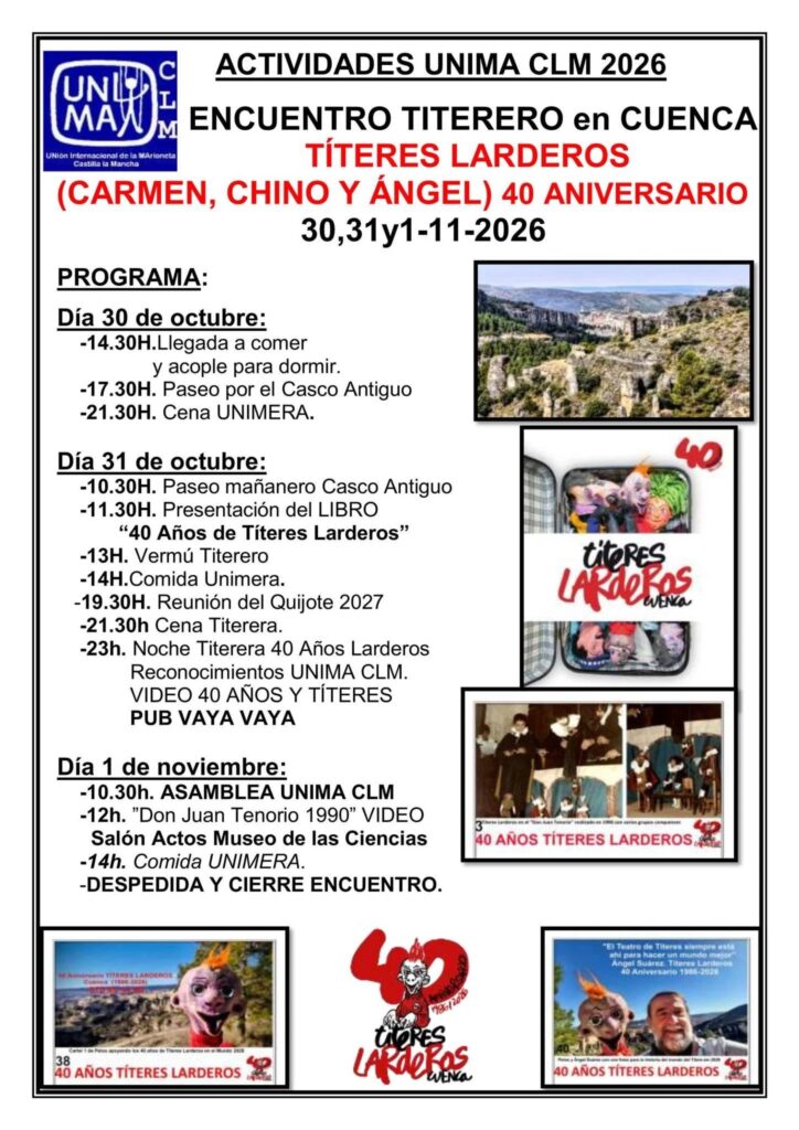 Cartel con el programa del Encuentro Titerero de UNIMA CLM en Cuenca por el 40 aniversario de Títeres Larderos (Carmen, Chino y Ángel)