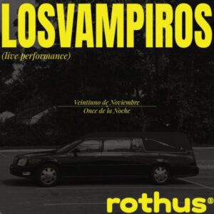 Cartel del concierto de Los Vampiros en la Sala Rothus de Cuenca el 21 de noviembre a las once de la noche