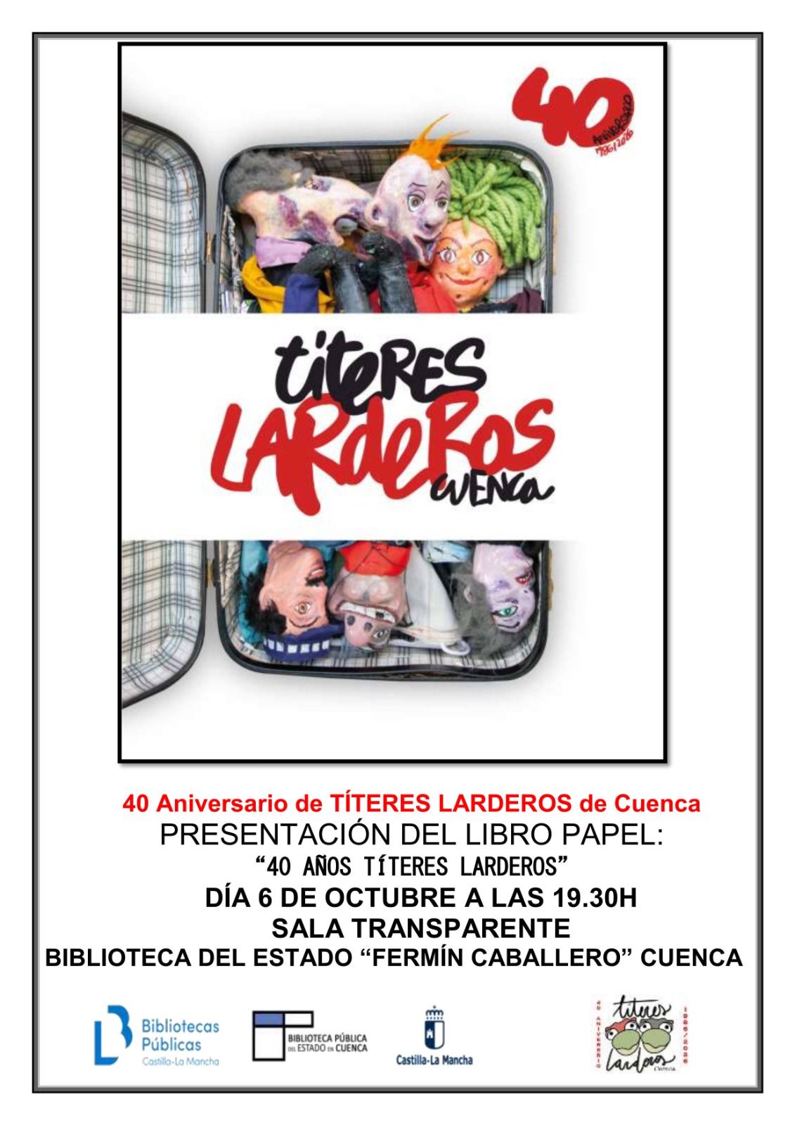 Cartel de la presentación del libro 40 años Títeres Larderos en la Biblioteca Pública de Cuenca