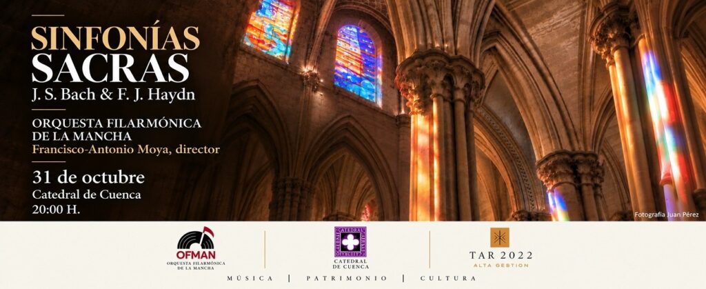 Cartel de «Sinfonías Sacras» de la Orquesta Filarmónica de La Mancha en la Catedral de Cuenca, 31 de octubre a las 20:00 (fotografía de Juan Pérez)
