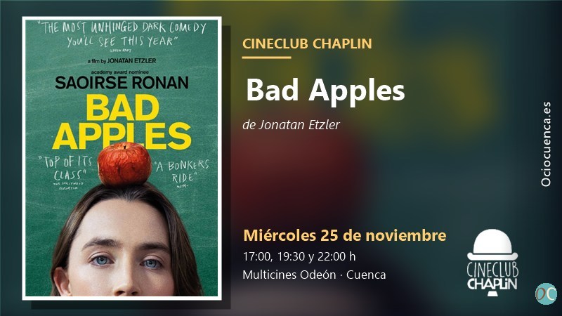 Cineclub Chaplin de Cuenca: «Bad Apples», de Jonatan Etzler, miércoles 25 de noviembre