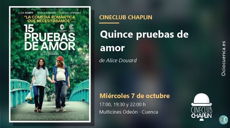 Cineclub Chaplin de Cuenca: «Quince pruebas de amor», de Alice Douard, miércoles 7 de octubre