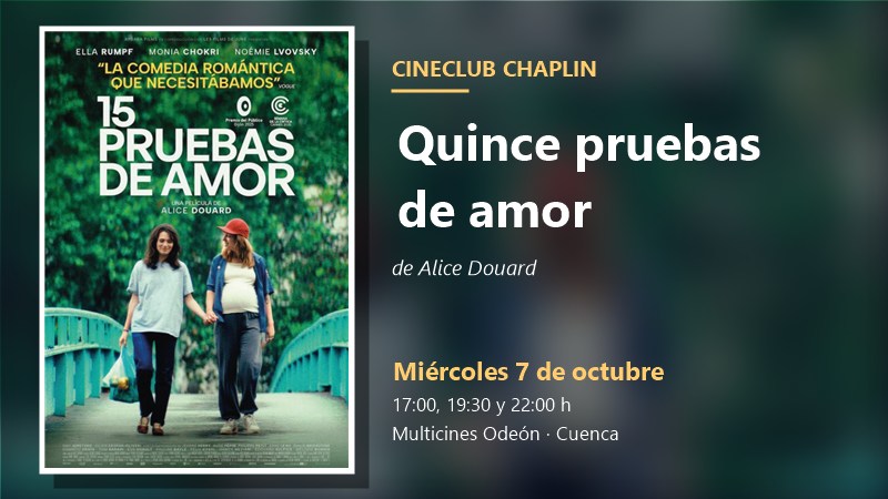 Cineclub Chaplin de Cuenca: «Quince pruebas de amor», de Alice Douard, miércoles 7 de octubre