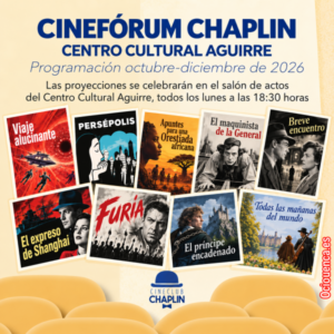 Cinefórum Chaplin Cuenca: programación de octubre a diciembre de 2026 en el Centro Cultural Aguirre