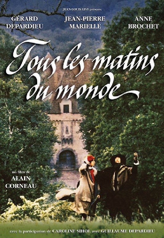 Cartel de «Todas las mañanas del mundo», de Alain Corneau, en el Cinefórum Chaplin de Cuenca