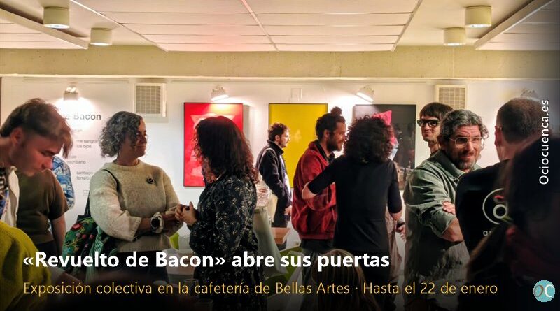 Público en la inauguración de «Revuelto de Bacon» en la cafetería de la Facultad de Bellas Artes de Cuenca