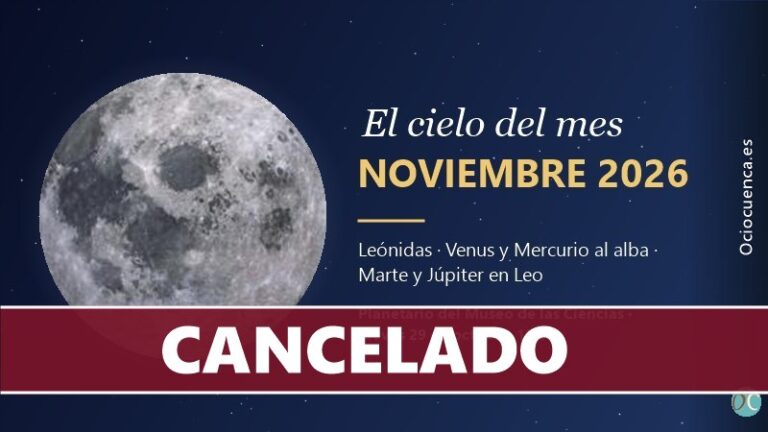 Cancelado «El cielo del mes» de noviembre en el Museo de las Ciencias de Cuenca por el luto oficial