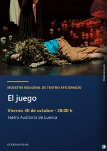 «El juego», viernes 30 de octubre en el Teatro Auditorio de Cuenca