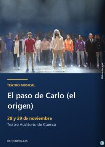 «El paso de Carlo (el origen)», 28 y 29 de noviembre en el Teatro Auditorio de Cuenca