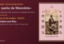 Presentación de «El sueño de Manolete», de César Sepúlveda Piña, en Tarancón el 22 de octubre
